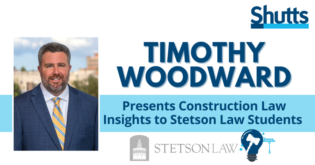 Timothy Woodward Presents Construction Law Insights to Stetson Law